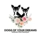 Dogs of your dreams